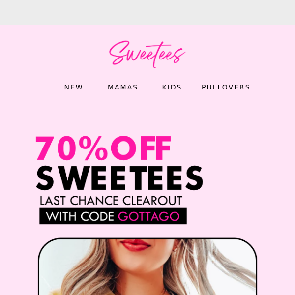 💓 70% Off Sweetees This Weekend Only 💓