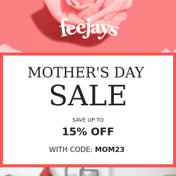 Mother's Day Savings