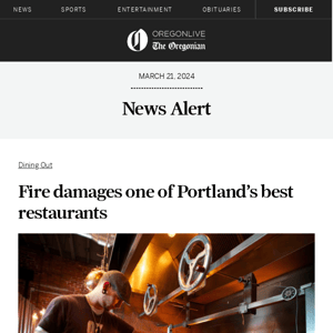 Fire damages one of Portland’s best restaurants