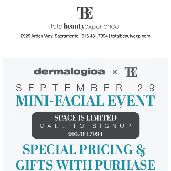 Spots are Filling! Call to Signup for Dermalogica's Mini Facial Event!