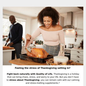 Don’t Stress on Thanksgiving: Stay Calm with Serenelle®