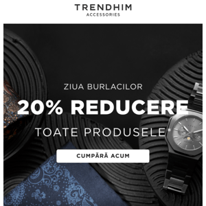 Ofertă de Ziua burlacilor 🙋‍♂️ 20% reducere la toate produsele!