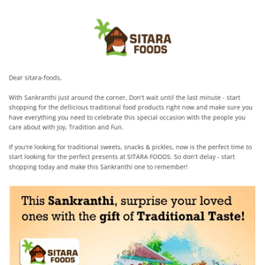 Sitara Foods, Sankranthi Around the Corner