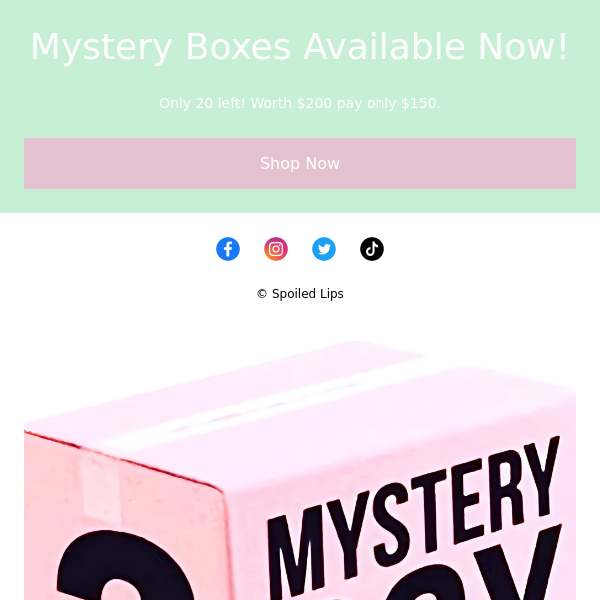 Only 20 Super Mystery Boxes Available!