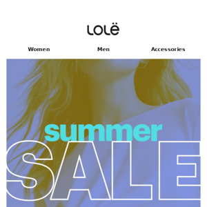 Our SUMMER SALE IS ON.
