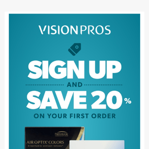 Sign Up With VisionPros For Great Savings & More!