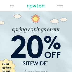 20% OFF Sitewide! Our Spring Savings Event is happening NOW