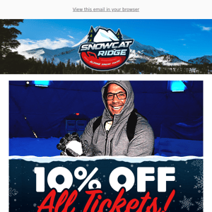 Save 10% on your Snowcat Ridge admission!