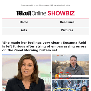 'She made her feelings very clear': Susanna Reid is left furious after string of embarrassing errors on the Good Morning Britain set