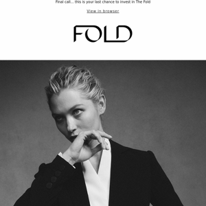 Closing Tomorrow: The Fold Crowdfund