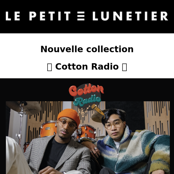 🎹 Cotton Radio : nouvelle collection 🎹