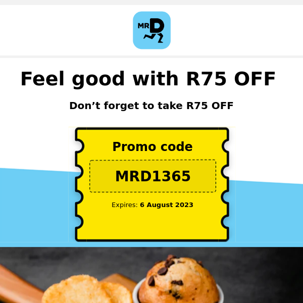 Hey Mr D Food, Don’t forget your R75 Mr D coupon 🛵