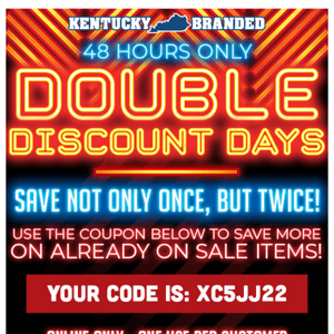 Double Discount Days!