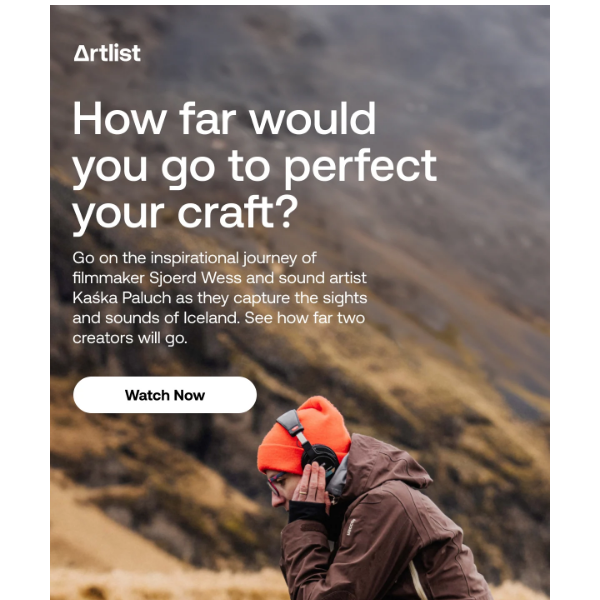 Artlist.io, how far would you go to perfect your craft?