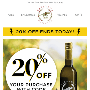 Hey Saratoga Olive Oil Co, our Flash Sale Ends Today!