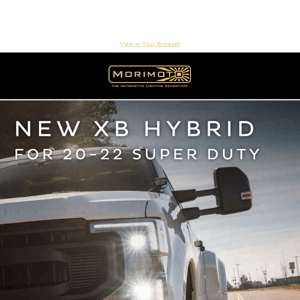 Bring On the Night 💡XB Hybrid for Super Duty