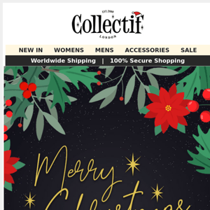 🎄 Wishing You A Very Merry Christmas from Collectif! 🎅