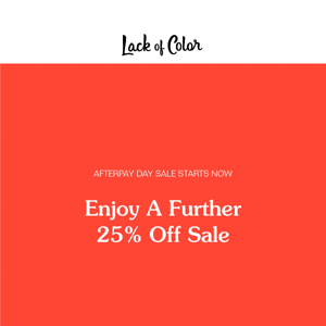 Take A Further 25% Off