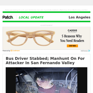 Bus Driver Stabbed; Manhunt On For Attacker In San Fernando Valley (Thu 8:20:11 AM)