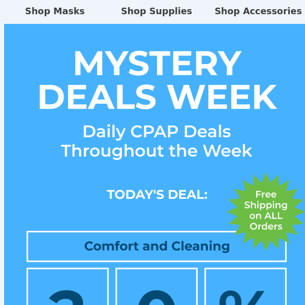 20% Off CPAP Cleaning, Masks & Machines - Oh My!