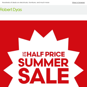 Robert Dyas, have you seen our up to half price Sale?