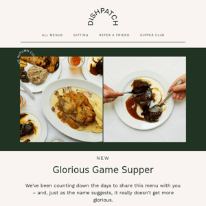 NEW: Glorious Game Supper 🍽