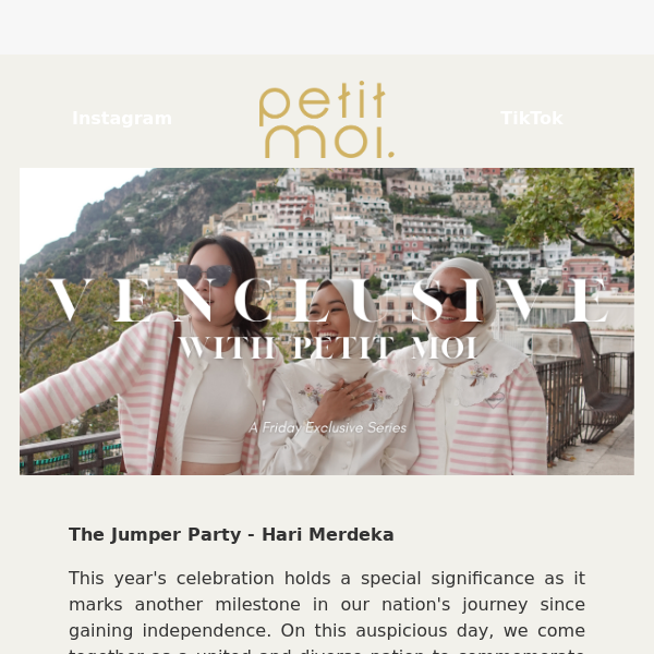 Venclusive with PM: The Jumper Party X Hari Merdeka