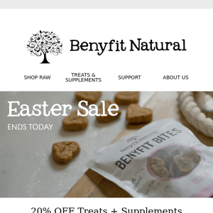 Easter Treats Sale Ends Today...