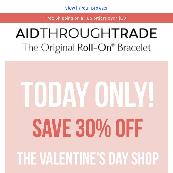 Save 30% Off Our Valentine's Day Shop! ❤️