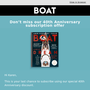 Last chance to subscribe and SAVE with our 40th Anniversary offer
