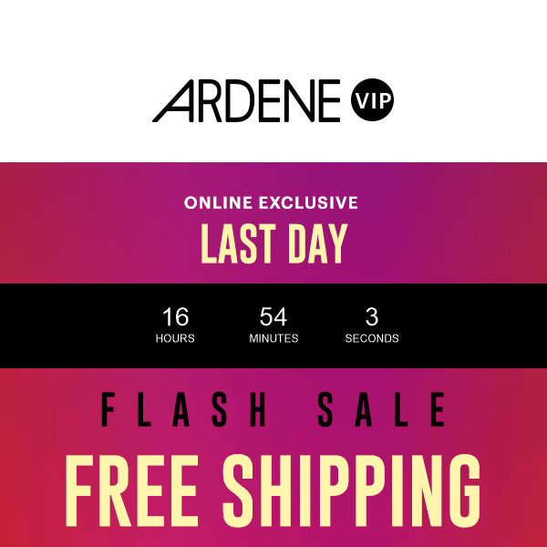 ⚡ FLASH SALE ⚡ FREE SHIPPING... LAST DAY!