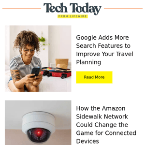 Travel Planning With Google, Amazon Sidewalk Network, More