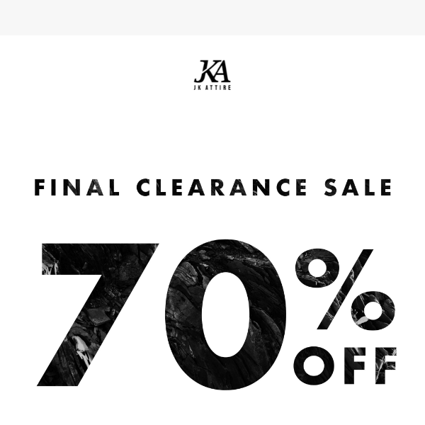 FINAL REDUCTIONS! UP TO 70% OFF