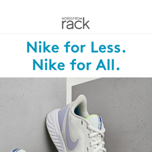 Nike for the family—Rack-priced & ready!