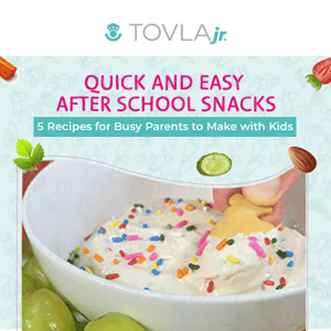 5 Quick & Easy after-school Snacks for Kids
