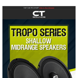 CT Sounds' fans are loving these shallow midrange speakes!