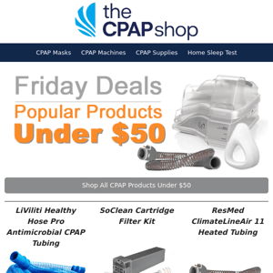 $50 Friday! CPAP Deals Under $50 + Up to 50% Off Best-Selling Machines