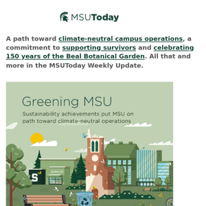Going green: Celebrating MSU’s sustainability achievements