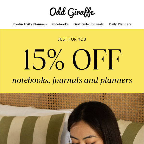 Your exclusive 15% off ✍🏽 🎉