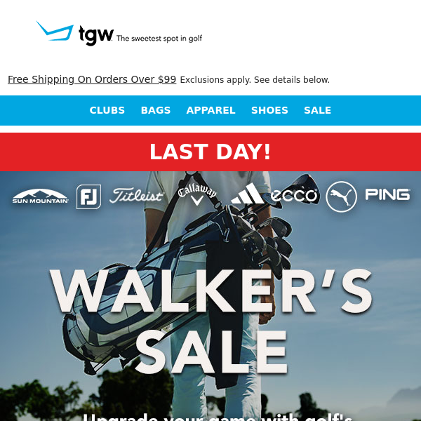 Last Day To Shop TGW's Walker's Sale