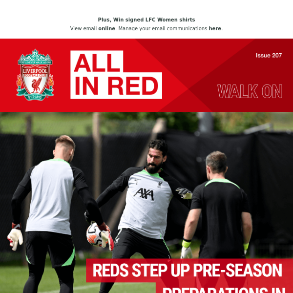 All In Red | Reds step up pre-season preparations in Germany