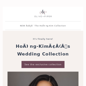 Introducing the Hoàng-Kim Wedding Collection 💍