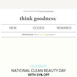 1 DAY only - Save 25% on all clean beauty