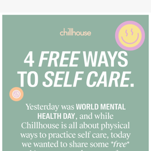 4 *free* ways to self care