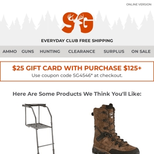 Receive a $25 Gift Card With Any Purchase $125+