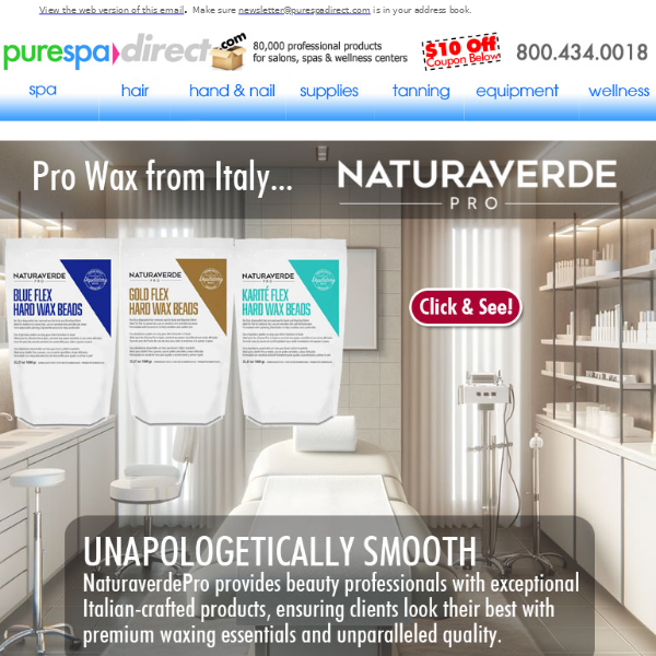 Pure Spa Direct! JUST IN: NaturaverdePro from Italy + $10 Off $100 or more of any of our 80,000+ products!