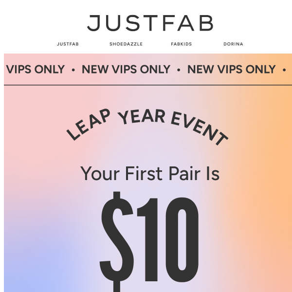 LEAP YEAR SALE: Your 1st Pair Is $10!