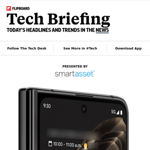 Your Monday tech briefing