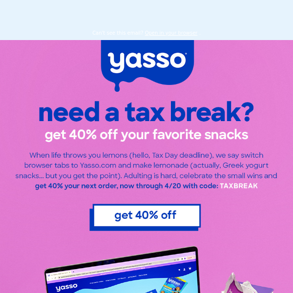 40% OFF to make Tax Day sweeter 🙌