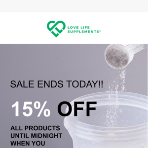 Love Life Supplements, our jan Sale ends today!